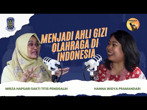 Seperti Apa Menjadi Ahli Gizi Olahraga di Indonesia? | PERSAGI Kabupaten Nias Barat PODCAST Eps. 12